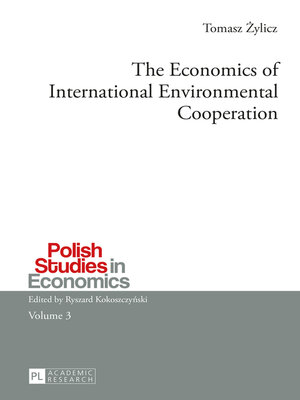 cover image of The Economics of International Environmental Cooperation